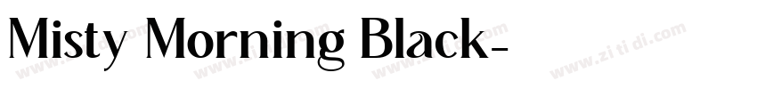 Misty Morning Black字体转换
